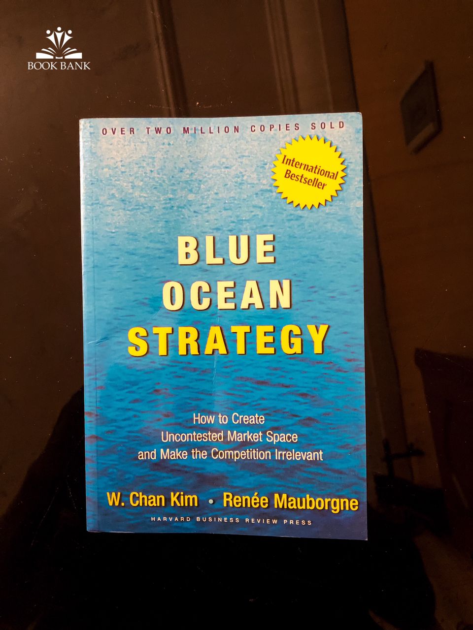 Blue Ocean Strategy Book Cover by Renée Mauborgne and W. Chan Kim 2/2