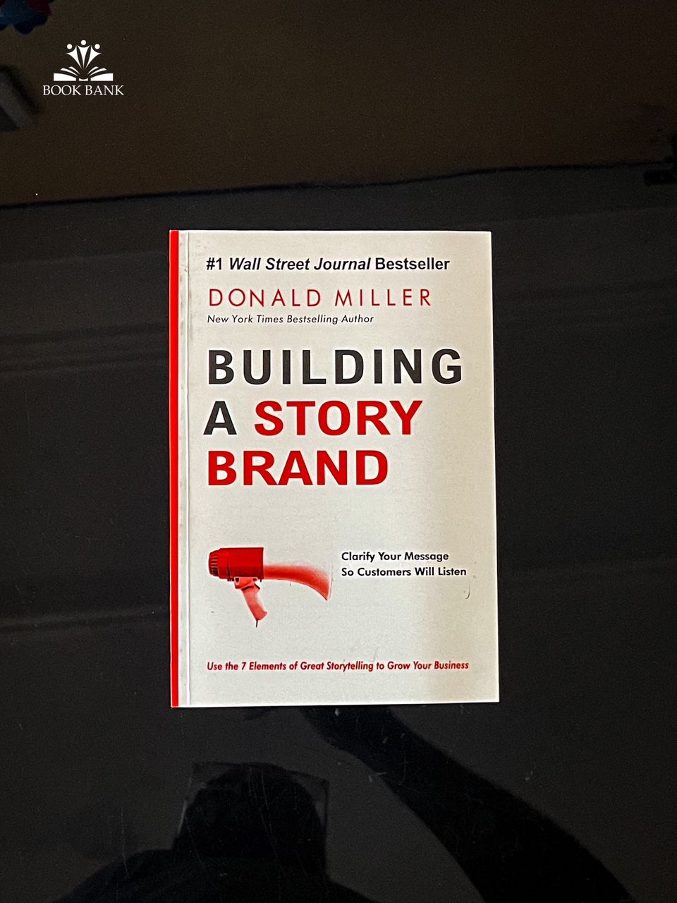 Building a StoryBrand Book Cover by Donald Miller