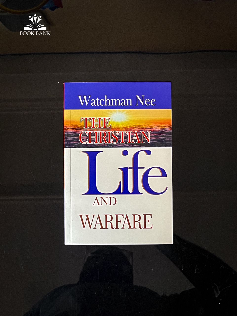 The Christian Life and Warfare Book Cover by Watchman Nee