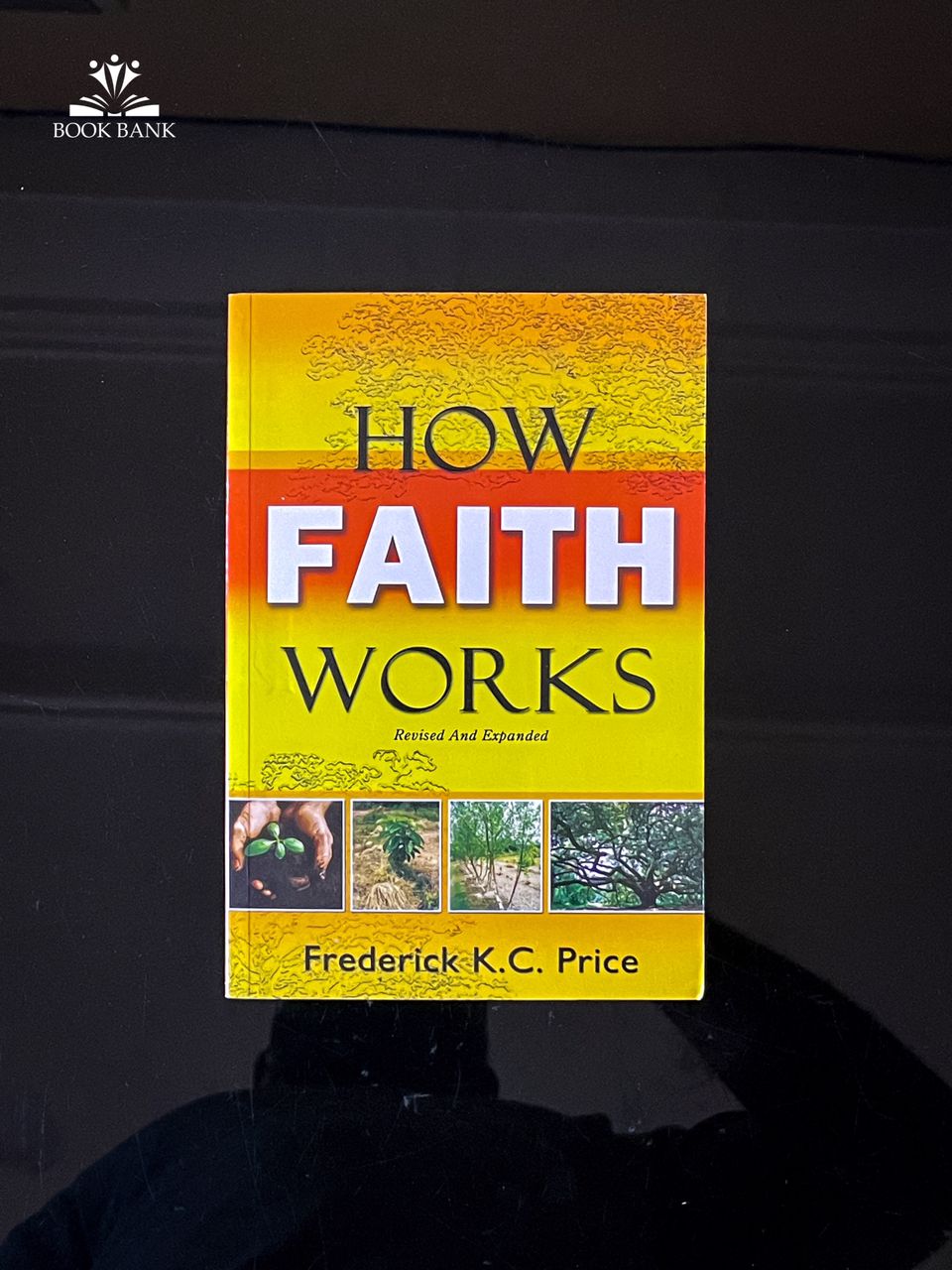 How Faith Works Book Cover - Unleash Powerful Faith Dynamics