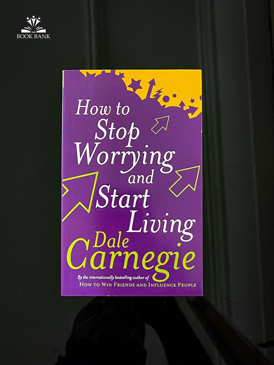 How to Stop Worrying and Start Living Book Cover by Dale Carnegie
