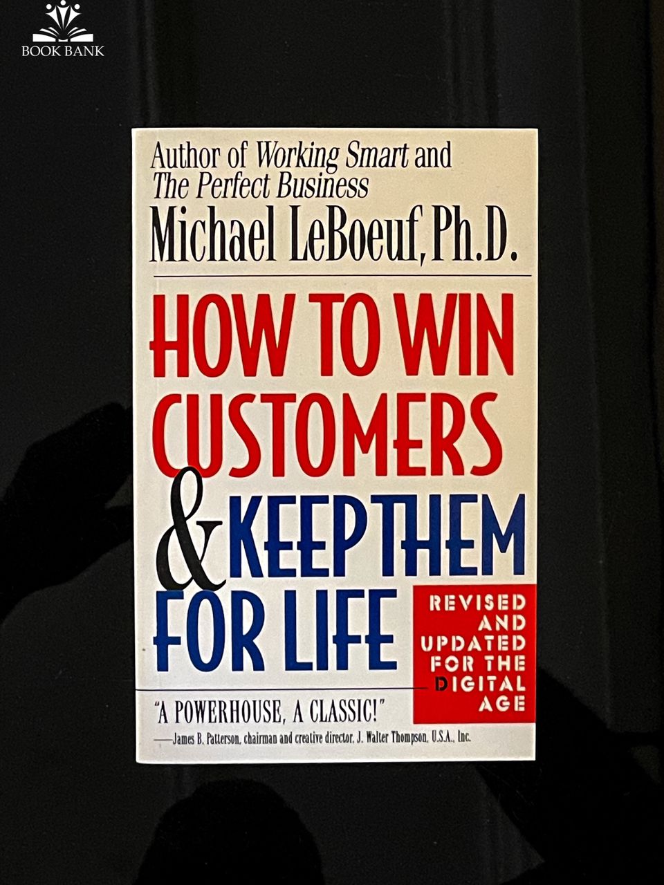 How to Win Customers and Keep Them for Life Book Cover by Michael LeBoeuf