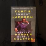 Hustle Harder, Hustle Smarter Book Cover by 50 Cent