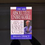 Business Success Book Cover - The 100 Absolutely Unbreakable Laws of Business Success