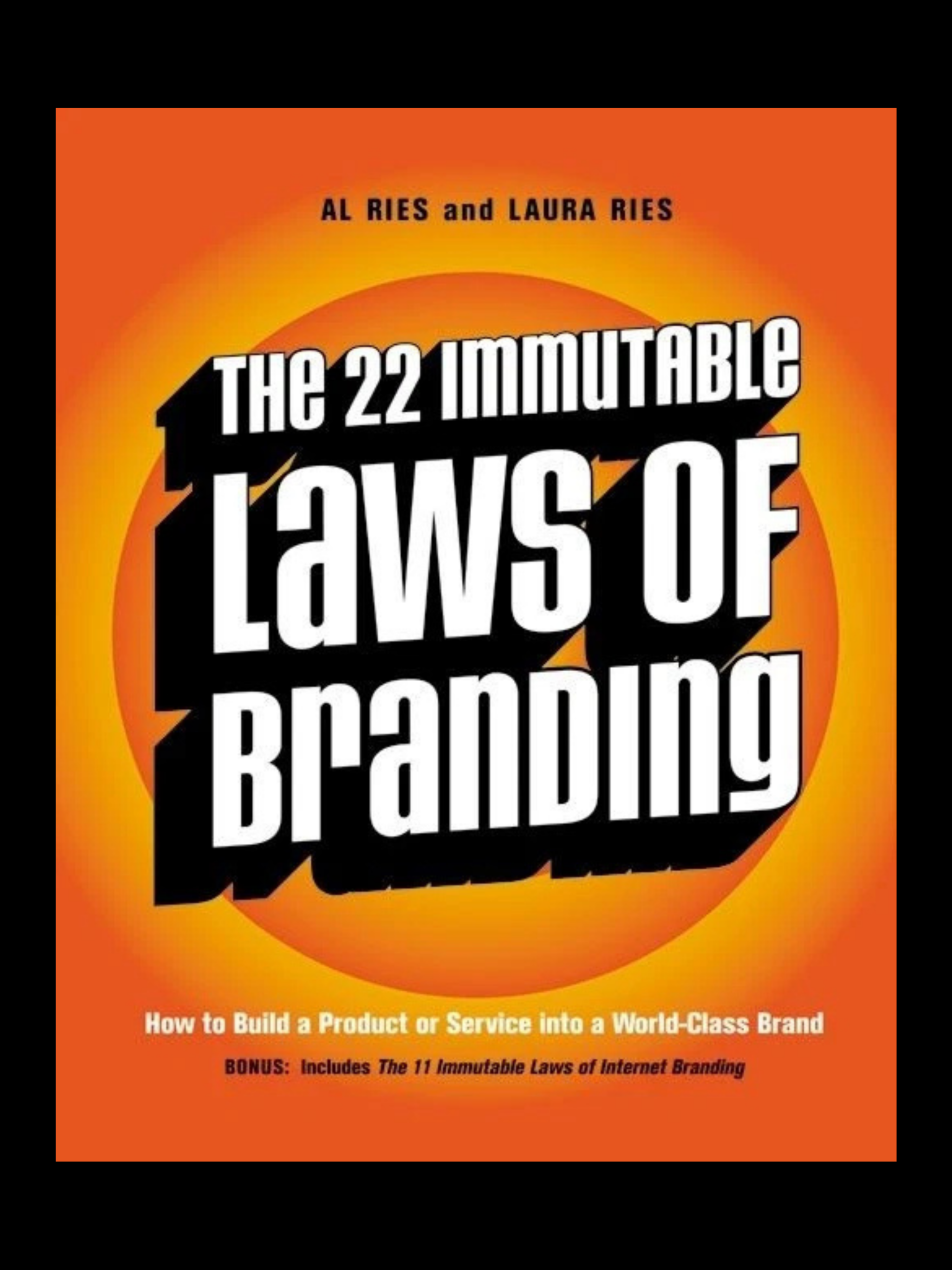 The 22 Immutable Laws Of Branding by Al Ries & Laura Ries book cover branding strategy