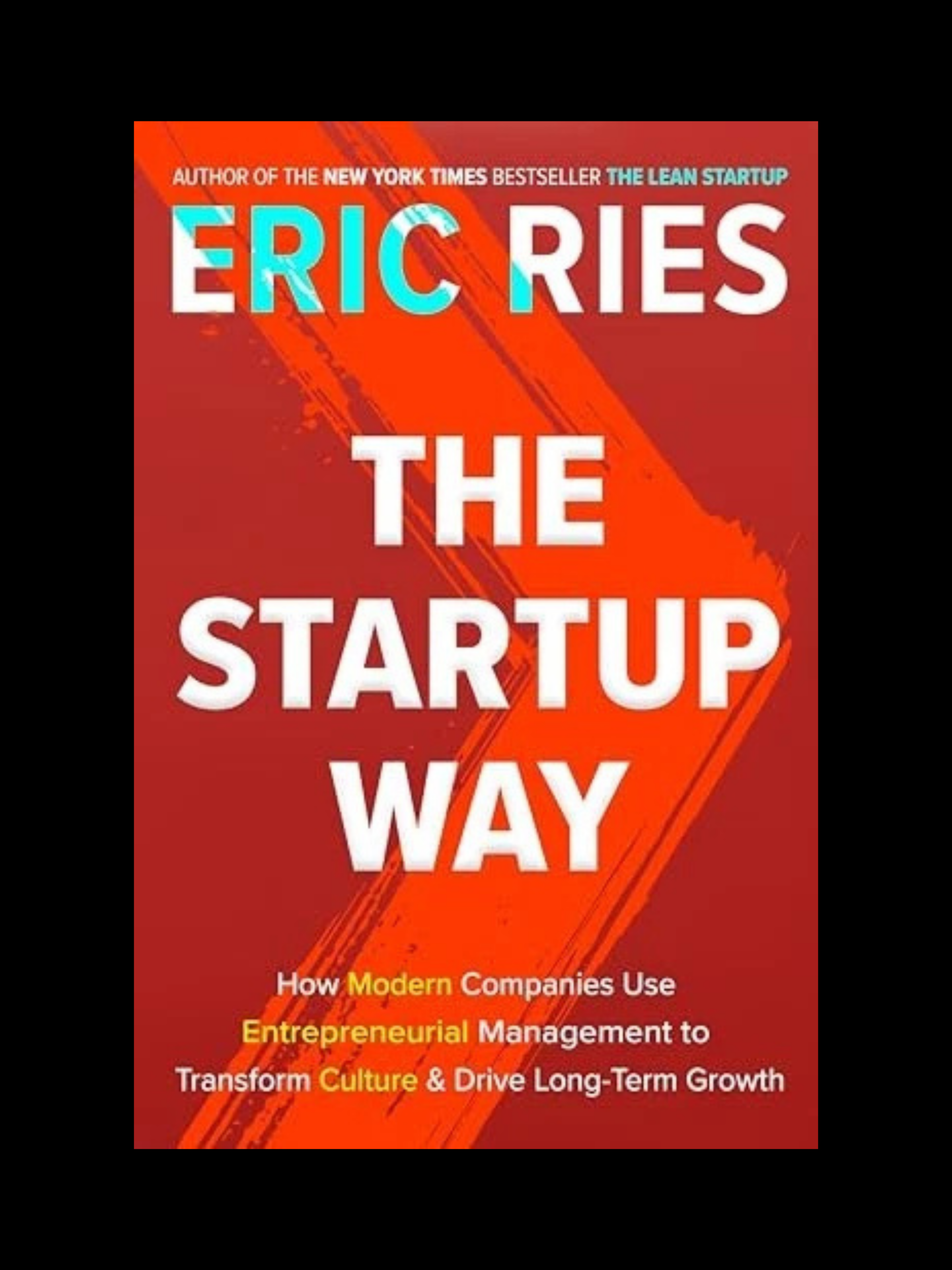 The Start Up Way book cover by Eric Ries entrepreneurial management guide