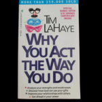 Why You Act The Way You Do book cover by Tim LaHaye personality and habit guide