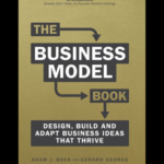 The Business Model Book cover by Adam J. Bock and Gerard George