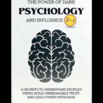 The Power Of Dark Psychology And Influence by Halbert Ward book cover psychology and influence guide