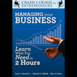 Managing Your Business book cover by Scott L. Girard Jr., Marc A. Price, and Michael F. O’Keefe