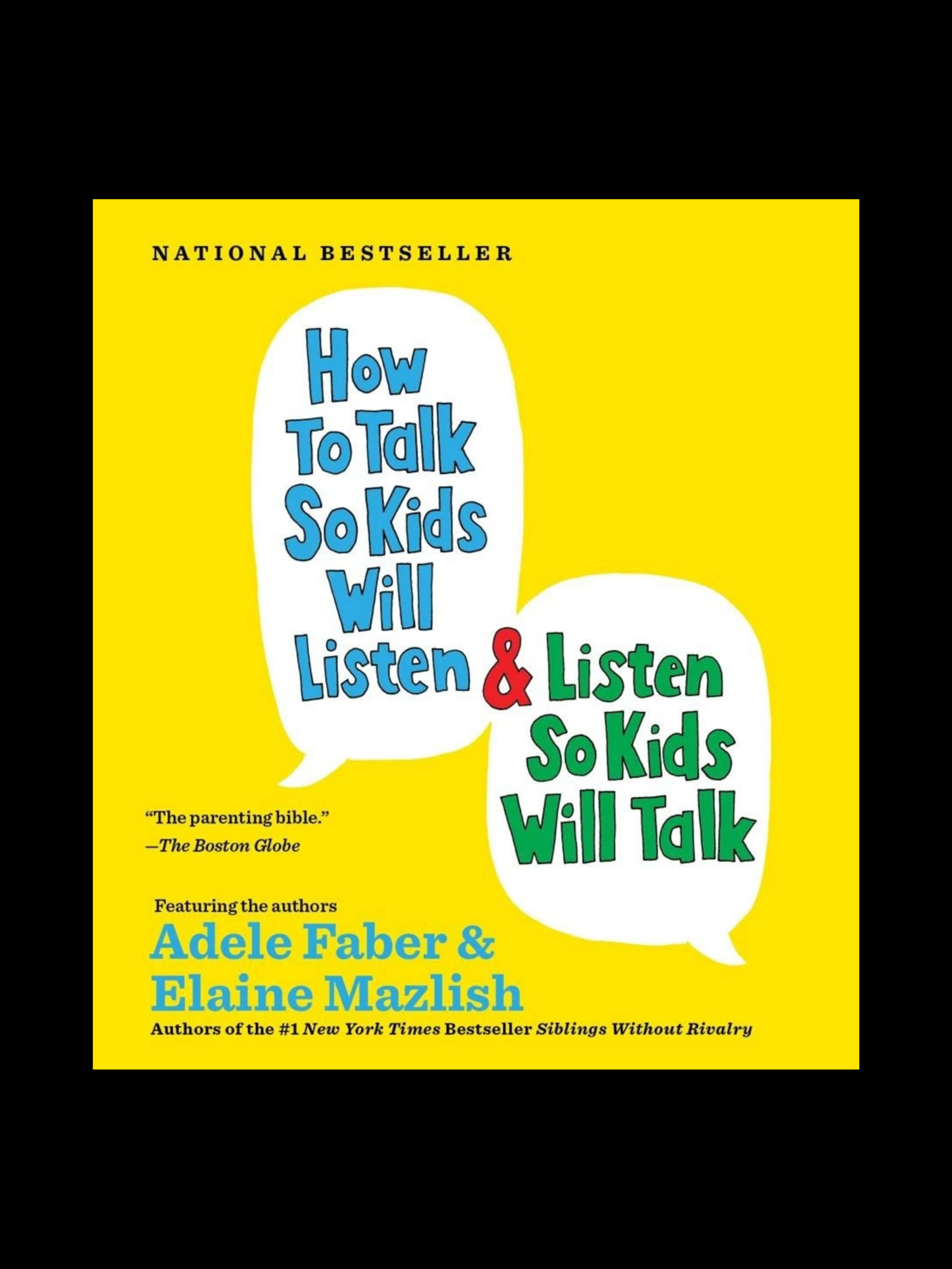How To Talk So Kids Will Listen book cover by Adele Faber & Elaine Mazlish