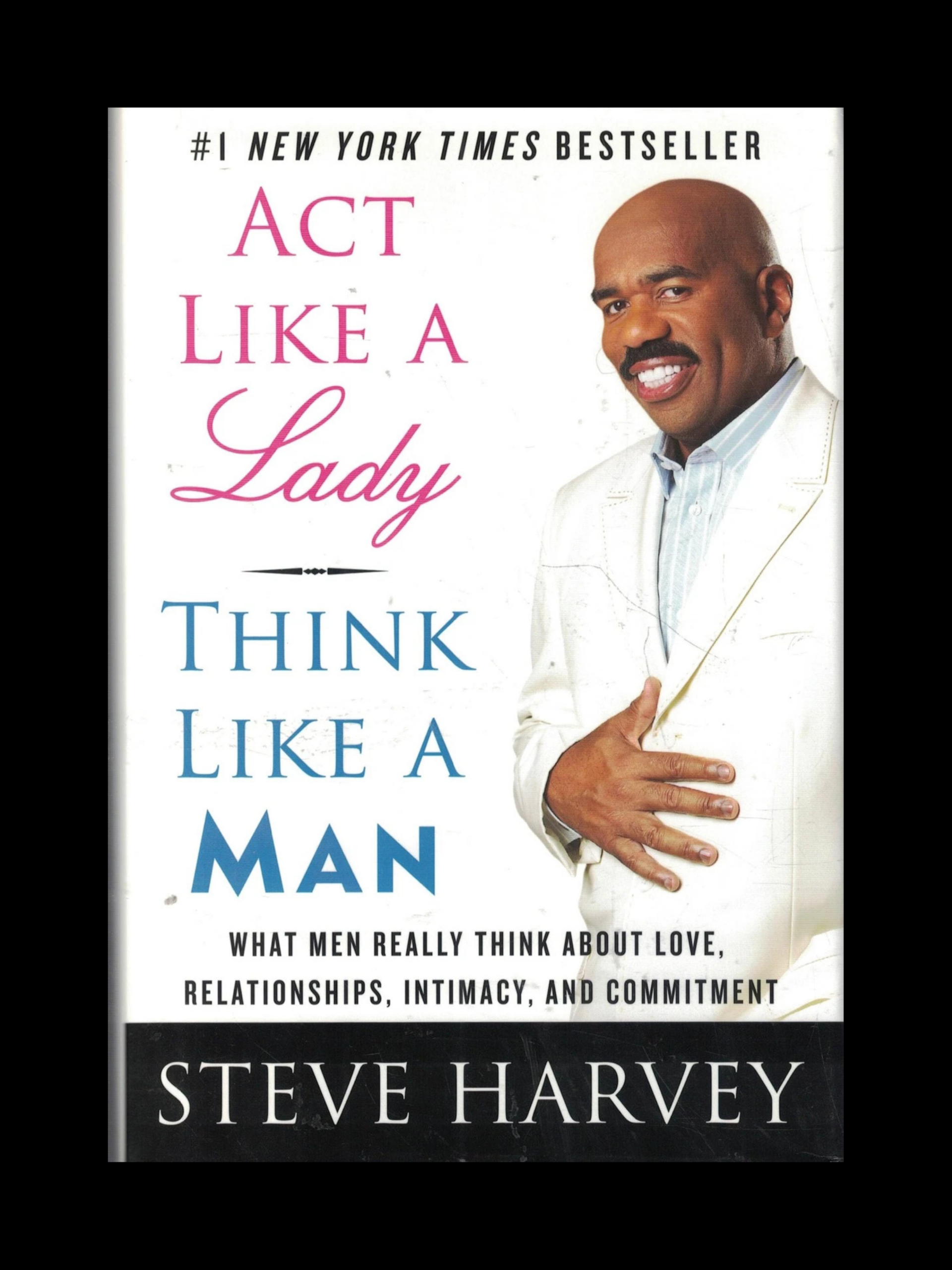 Act Like A Lady Think Like A Man book cover by Steve Harvey for relationship advice