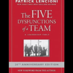 The 5 Dysfunctions of a Team book cover by Patrick Lencioni