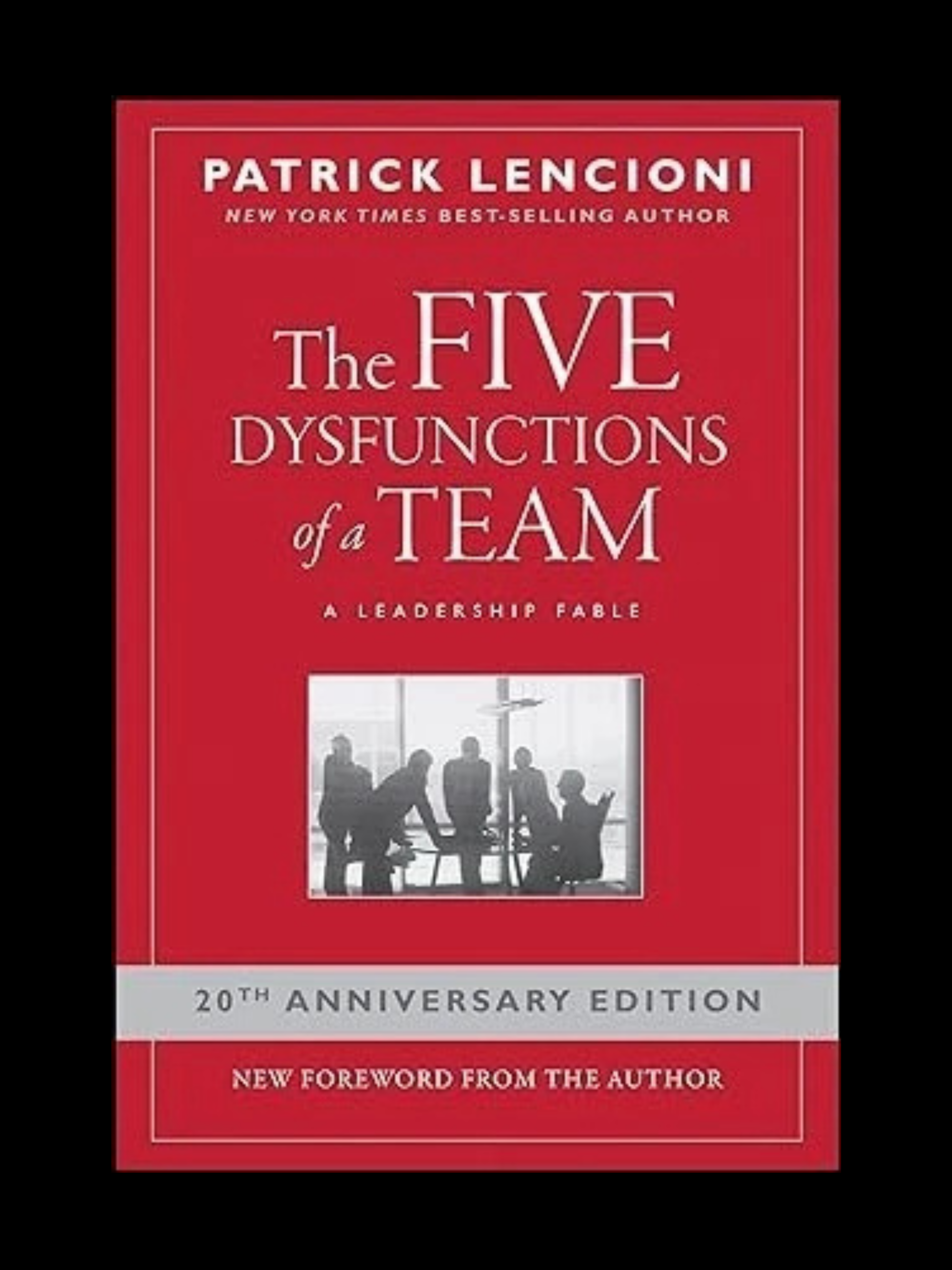 The 5 Dysfunctions of a Team book cover by Patrick Lencioni