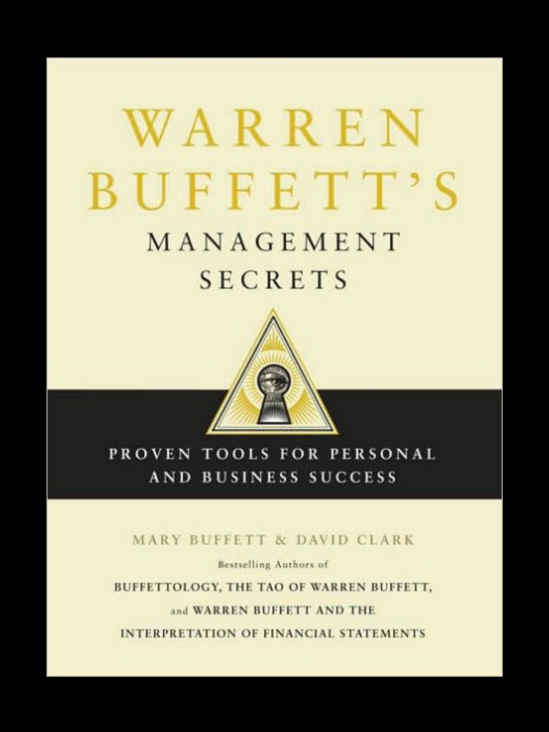 Warren Buffett’s Management Secrets book cover by Mary Buffett and David Clark