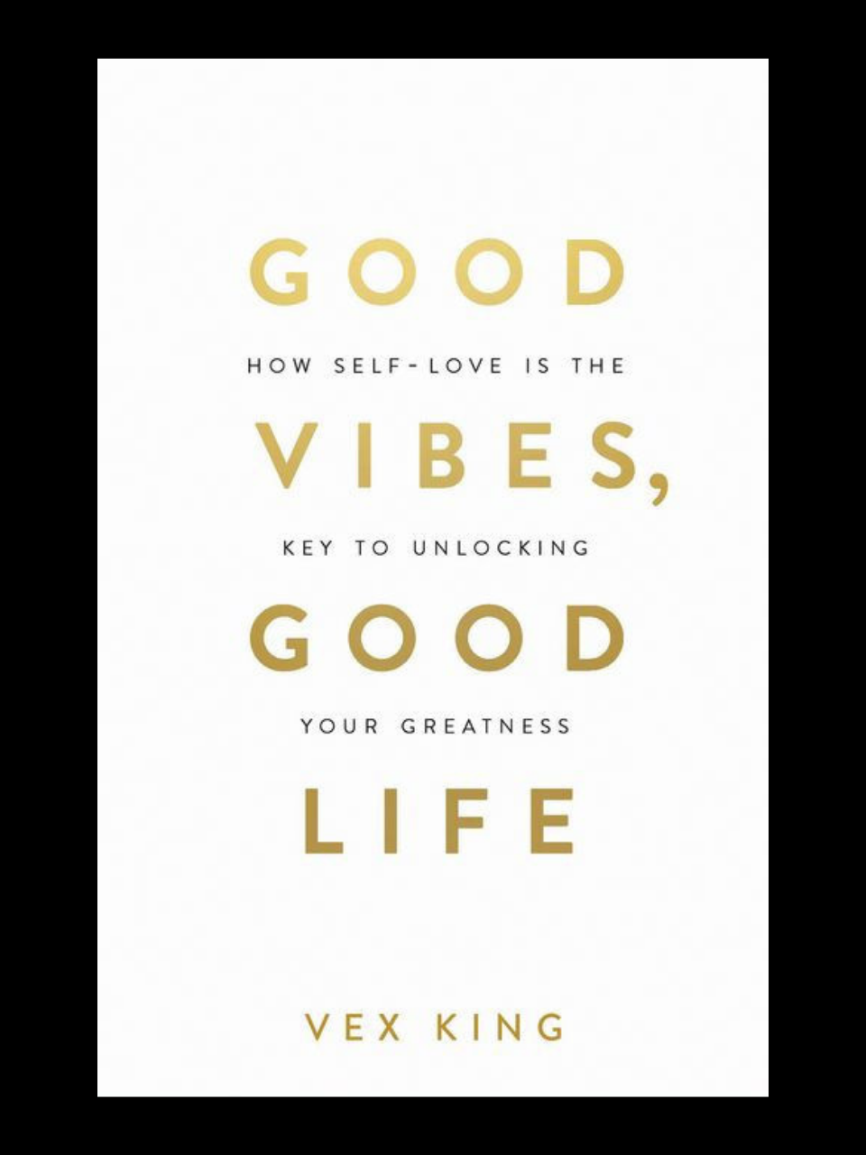 Good Vibes, Good Life by Vex King personal development book for sale in Cameroon