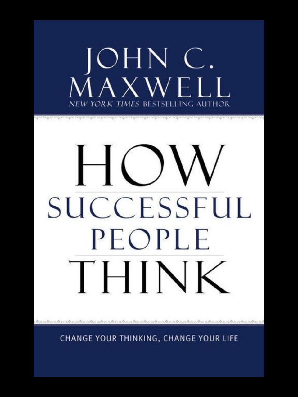 How Successful People Think by John C. Maxwell book cover