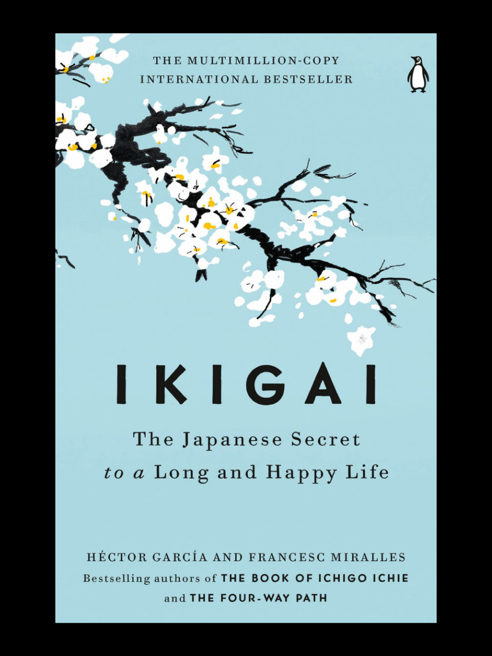 Ikigai By Héctor García and Francesc Miralles book cover