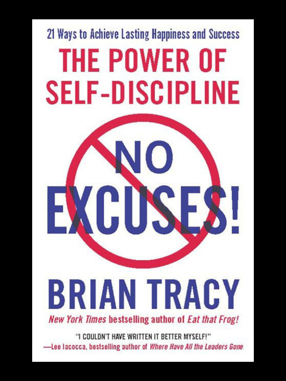 No Excuses By Brian Tracy self-discipline book
