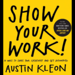 Show Your Work book by Austin Kleon - master creativity and get discovered in Cameroon