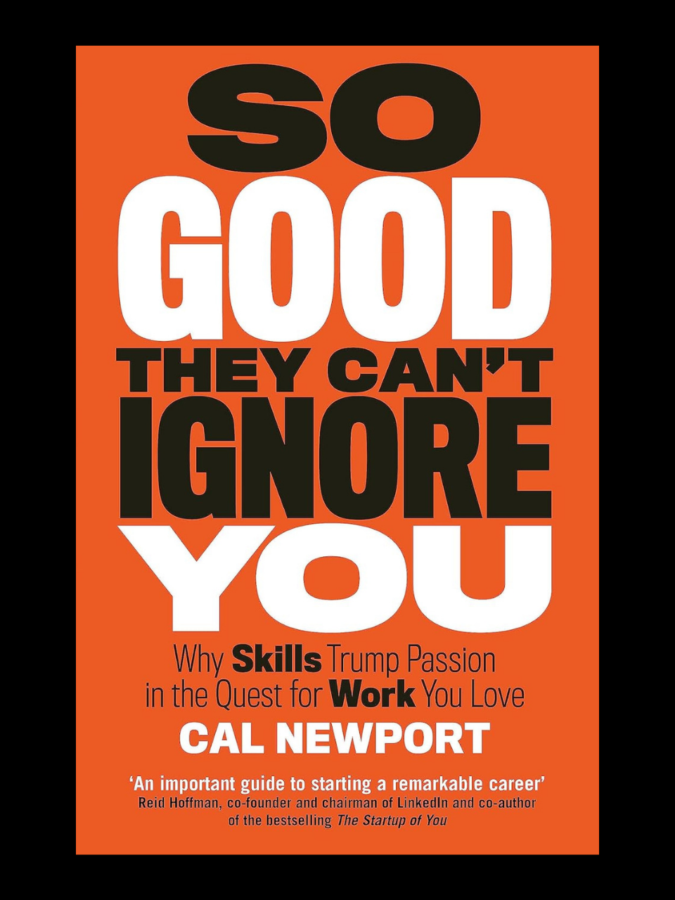 So Good They Can't Ignore You book by Cal Newport - build rare skills in Cameroon
