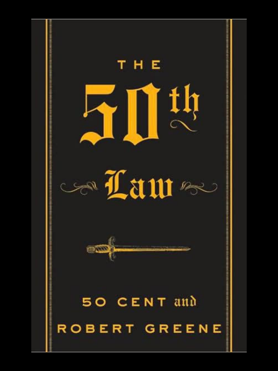 The 50th Law book by Robert Greene and 50 Cent - master fearlessness with the New York Times bestseller
