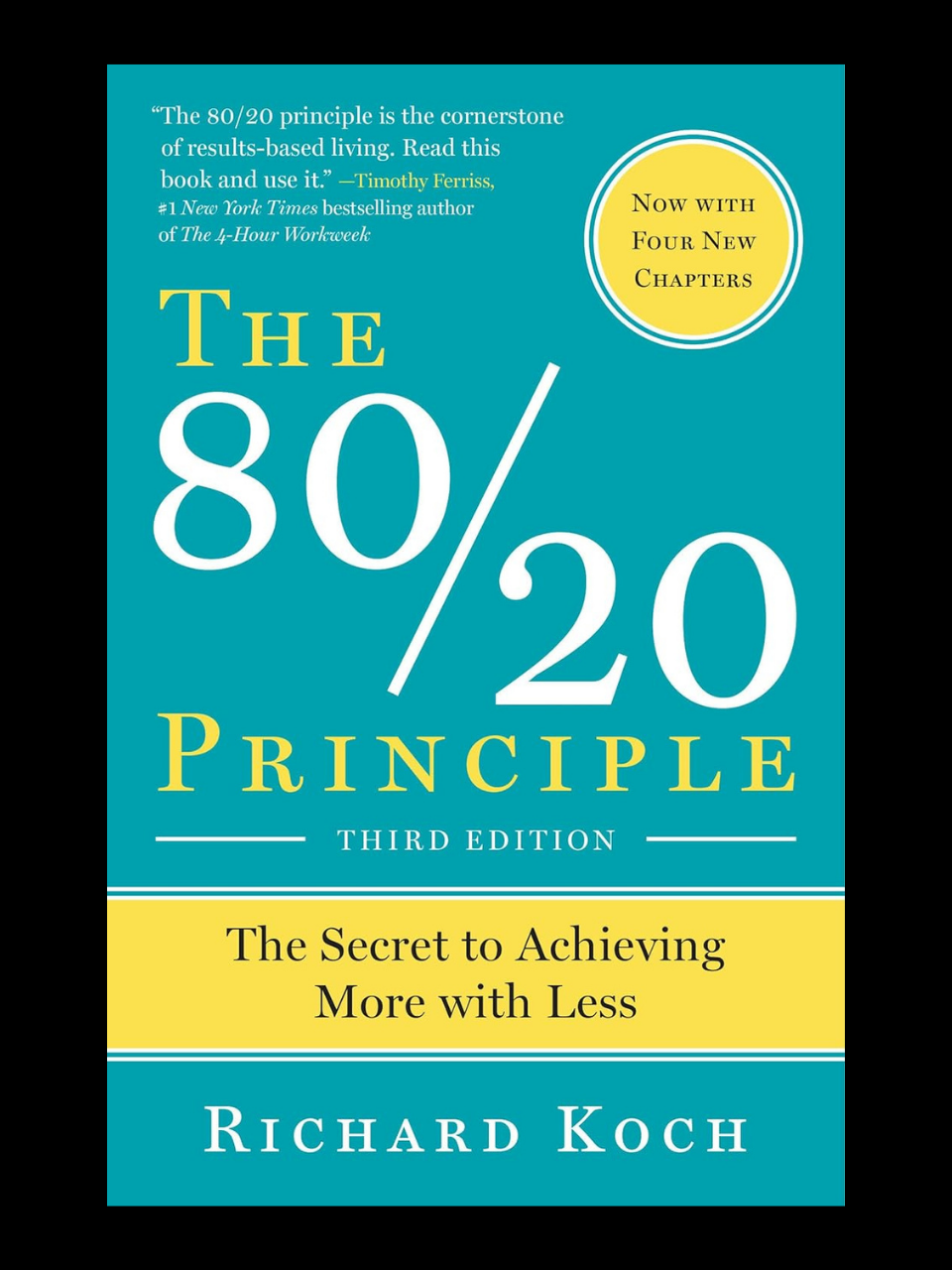 The 80-20 Principle book by Richard Koch - unlock the secret to achieving more with less through the Pareto Principle