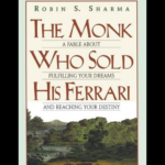 The Monk Who Sold His Ferrari book by Robin Sharma - discover the seven timeless virtues of enlightened living through this enchanting fable