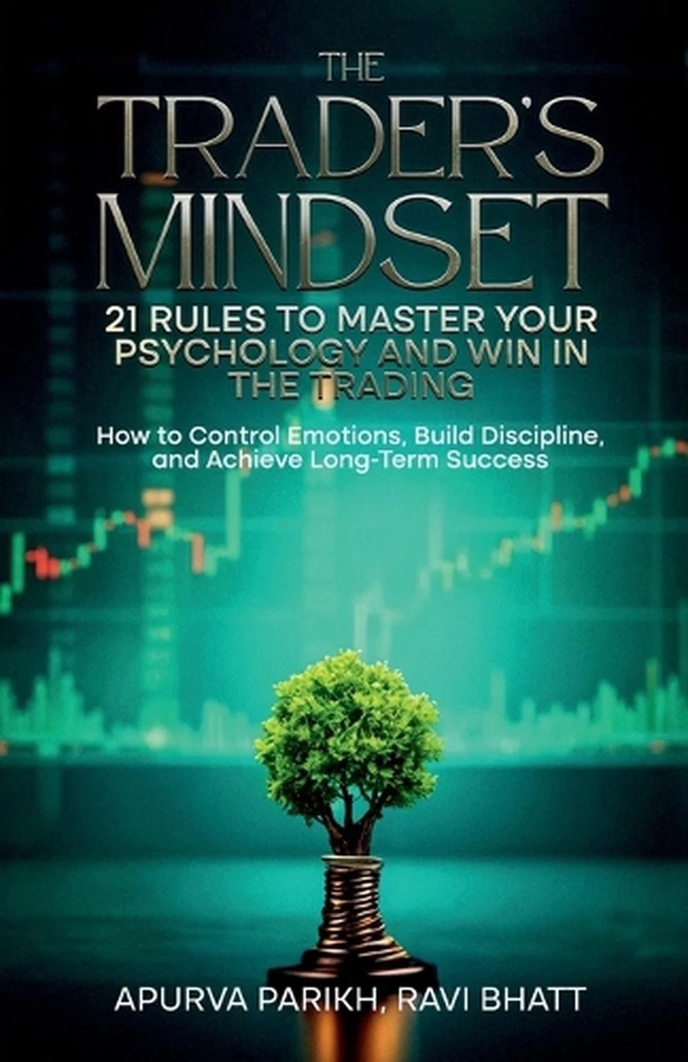 The Traders Mindset book for Forex traders
