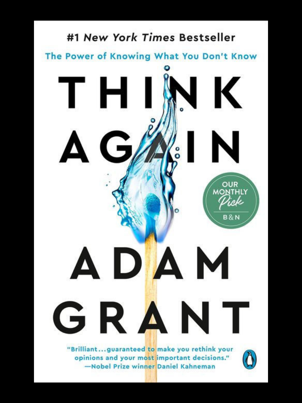 Think Again book by Adam Grant - master the power of knowing what you don't know with the #1 New York Times bestseller from the Wharton organizational psychologis