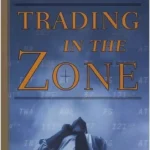 Trading In The Zone book cover for Forex traders