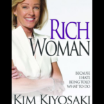 Rich Woman By Kim Kiyosaki wealth and entrepreneurship guide
