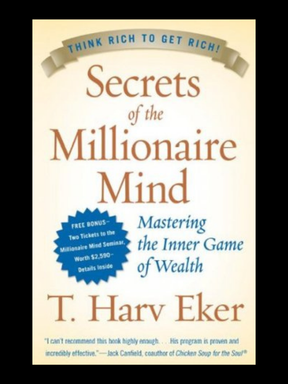 Secrets Of The Millionaire Mind By T. Harv Eker wealth guide