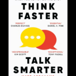 Think Faster, Talk Smarter By Matt Abrahams book cover