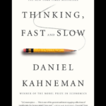 Thinking, Fast and Slow By Daniel Kahneman book cover