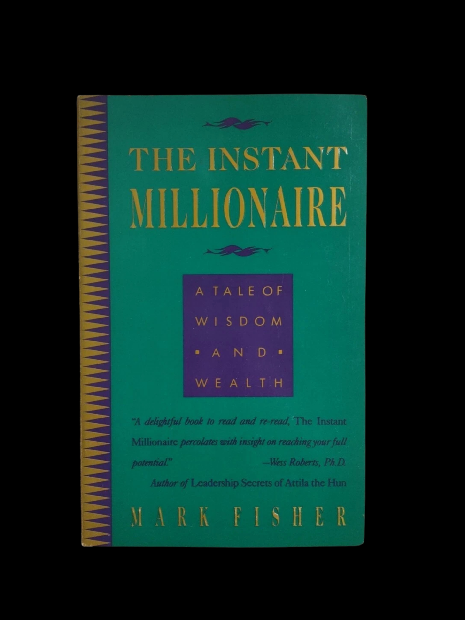 The Instant Millionaire book cover by Mark Fisher financial intelligence classic